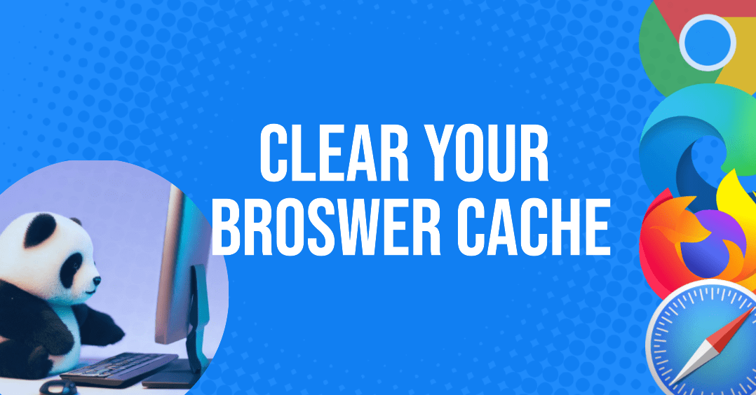 How To Clear Web Browser Cache